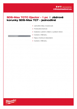 MILWAUKEE SDS-Max TCT Core Cutters - One Piece Design Vyhazovací nástroj. 4932399021 A4 PDF