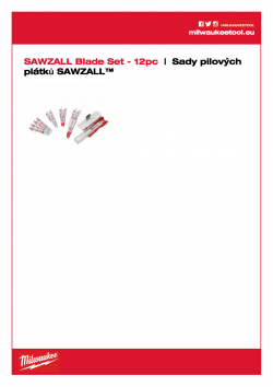 MILWAUKEE Sawzall Blade Sets Sada pilových plátků SAWZALL™ (12 ks) 49222229 A4 PDF