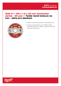 MILWAUKEE Thin metal cutting discs - contractor series SCS 41 / 180 Série pro stavbaře 4932451479 A4 PDF