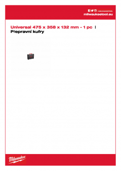 MILWAUKEE Transport cases Přepravní kufry jsou vybaveny sponami a pěnovou vložkou.  Rozměr 1 (dél. x šíř. x výš.) 475 x 358 x 132 mm. 4932378986 A4 PDF