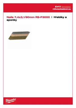 MILWAUKEE Nails Hřebíky s hlavou ve tvaru D 7,4 × 3,1 / 90 mm / 34° RS - 3 000 4932478400 A4 PDF