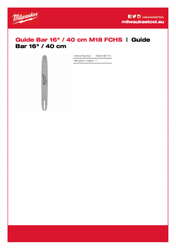 MILWAUKEE Guide Bar 16" / 40 cm Vodící lišta 16″ / 40 cm 4932480174 A4 PDF
