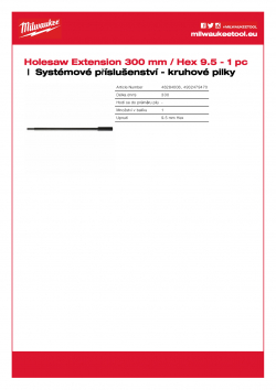 MILWAUKEE Holesaw System Attachments Prodloužení - délka 330 mm 4932479470 A4 PDF