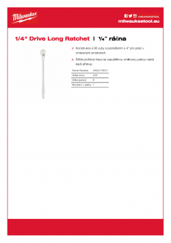 MILWAUKEE 1/4 Drive Ratchet ¼″ dlouhá ráčna 4932479647 A4 PDF