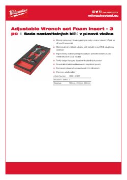 MILWAUKEE Adjustable Wrench Foam Insert Set Sada nastavitelných klíčů (3 ks) v pěnové vložce 4932492397 A4 PDF