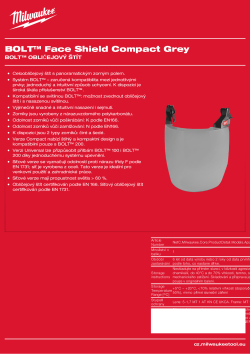 MILWAUKEE BOLT™ obličejový štít Compact, šedý 4932479944 A4 PDF