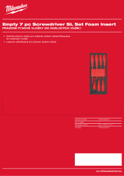 MILWAUKEE Prázdná pěnová vložka pro sadu šroubováků SL 7 ks 4932493673 A4 PDF