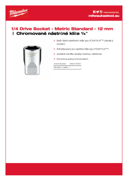 MILWAUKEE Nástrčný klíč ¼″ - 12 mm 4932478320 A4 PDF