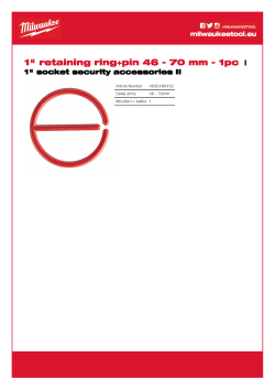 MILWAUKEE Pojistné kroužky s kolíkem pro průmyslové hlavice  SHOCKWAVE™ IMPACT DUTY″ 46 - 70 mm 4932480452 A4 PDF