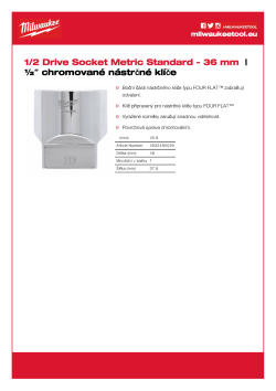 MILWAUKEE Nástrčný klíč ½″ - 36 mm 4932480029 A4 PDF