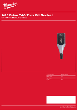 MILWAUKEE ½″ nástrčný klíč Torx T40 4932480816 A4 PDF