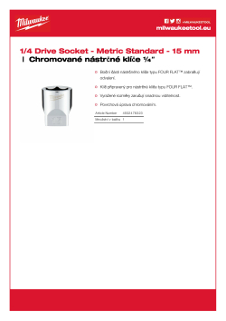 MILWAUKEE Nástrčný klíč ¼″ - 15 mm 4932478323 A4 PDF