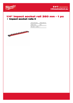 MILWAUKEE 350mm lišta s klipy pro uložení průmyslových hlavic vč. klipů na hlavice¼″ 4932480444 A4 PDF