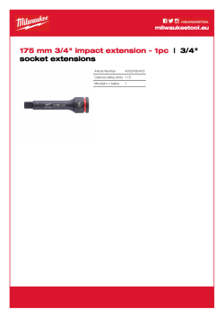 MILWAUKEE Prodloužení k průmyslovým hlavicím ¾″ SHOCKWAVE™ IMPACT DUTY 175 mm 4932480403 A4 PDF