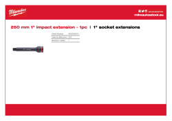 MILWAUKEE Prodloužení k průmyslovým hlavicím SHOCKWAVE™ IMPACT DUTY 1″ 250 mm 4932480441 A4 PDF