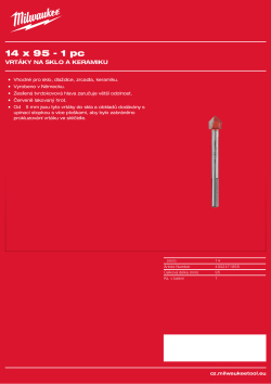 MILWAUKEE Vrták do skla a dlažby 14 × 95 - 1 kus 4932471858 A4 PDF