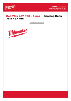 MILWAUKEE Sanding Belts for Belt Sanders Gen II 4932480548 A4 PDF