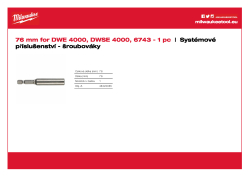 MILWAUKEE Magnetický držák bitu ¼″. Délka 76 mm 48323065 A4 PDF