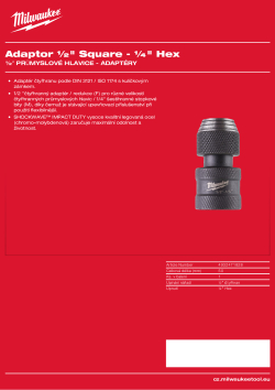 MILWAUKEE Adaptér ½″ čtyřhran na  ¼″ Hex 4932471828 A4 PDF
