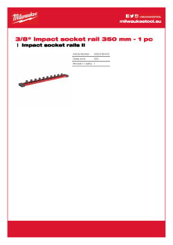 MILWAUKEE 350mm lišta s klipy pro uložení průmyslových hlavic vč. klipů na hlavice⅜″ 4932480446 A4 PDF