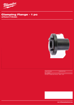 MILWAUKEE Příruba s fixací. Vhodná pro DME 1300 / MFE 1305. 4932334706 A4 PDF
