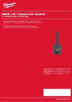 MILWAUKEE Průmyslová hlavice HEX6 ½″ 4932478064 A4 PDF