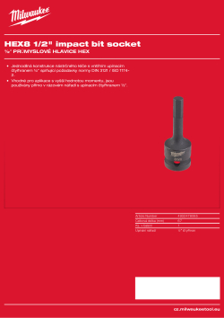 MILWAUKEE Průmyslová hlavice HEX8 ½″ 4932478065 A4 PDF
