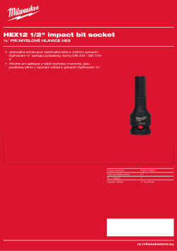 MILWAUKEE Průmyslová hlavice HEX12 ½″ 4932478067 A4 PDF