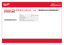 MILWAUKEE Středicí vrták HSS-Ground ⌀ 6,35 mm x 89 mm. Vhodný pro všechny unašeče. 4932479468 A4 PDF