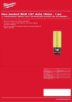 MILWAUKEE ½″ SHOCKWAVE™ IMPACT DUTY Hex průmyslová hlavice pro automobily 19 mm 4932493372 A4 PDF