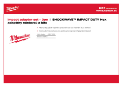 MILWAUKEE SHOCKWAVE™ IMPACT DUTY sada adaptérů 3 ks 4932479228 A4 PDF