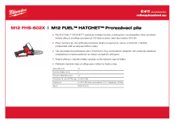 MILWAUKEE M12 FUEL™ HATCHET™ prořezávací pila 4933472213 A4 PDF