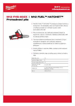 MILWAUKEE M12 FUEL™ HATCHET™ prořezávací pila 4933472213 A4 PDF