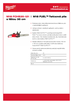 MILWAUKEE M18 FUEL™ Řetězová pila s lištou 35 cm 4933479899 A4 PDF