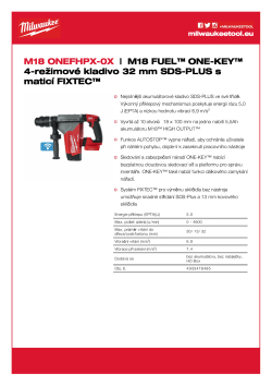 MILWAUKEE M18 FUEL™ ONE-KEY™ 4-režimové kladivo 32 mm SDS-PLUS se sklíčidlem FIXTEC™ 4933478495 A4 PDF