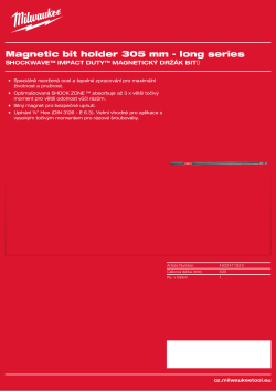 MILWAUKEE Magnetický držák bitu - délka 305 mm 4932471823 A4 PDF