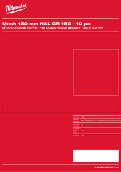 MILWAUKEE Mesh 150 mm H&L GR 180 10 ks 4932492222 A4 PDF