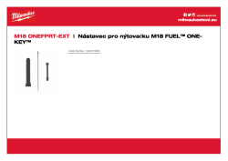 MILWAUKEE Nástavec pro nýtovačku M18 FUEL™ ONE-KEY™ 4932478962 A4 PDF