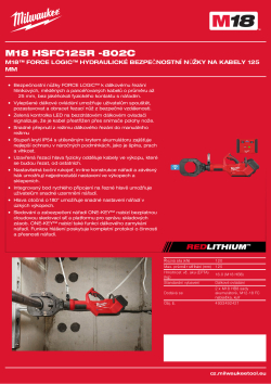 MILWAUKEE M18™ FORCE LOGIC™ hydraulické bezpečnostní nůžky na kabely 125 mm 4933492421 A4 PDF