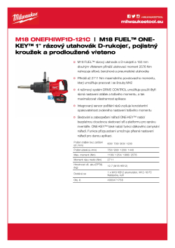 MILWAUKEE M18 FUEL™ ONE-KEY™ 1″ rázový utahovák D-rukojeť, pojistný kroužek a prodloužené vřeteno 4933471756 A4 PDF