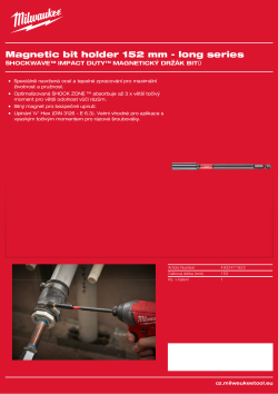 MILWAUKEE Magnetický držák bitu - délka 152 mm 4932471822 A4 PDF