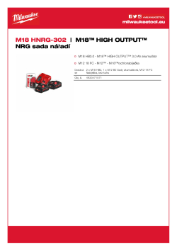 MILWAUKEE M18™ HIGH OUTPUT™ sada akumulátorů a nabíječky 4933471071 A4 PDF