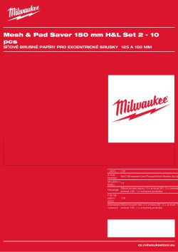 MILWAUKEE Síťové brusné listy a ochranná podložka 150 mm H&L Set 2 - 10 ks 4932492294 A4 PDF