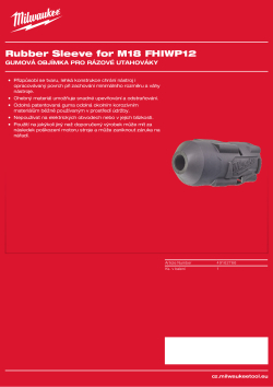 MILWAUKEE Gumová objímka pro M18 FHIWP12 a M18 ONEFHIWP12 49162766 A4 PDF