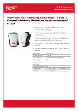 MILWAUKEE Kolenní chrániče Premium nezanechávající stopy - 1 pár 4932478139 A4 PDF