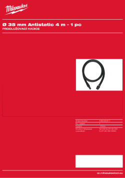 MILWAUKEE Hadice k odsávání prachu - antistatická, délka 4 m, průměr 36 mm, s adaptérem pro nástroje. 4932352311 A4 PDF