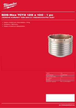 MILWAUKEE SDS-Max TCT Core Cutters - Two Piece Design 4932367306 A4 PDF