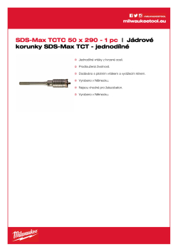 MILWAUKEE SDS-Max TCT Core Cutters - One Piece Design 4932399373 A4 PDF
