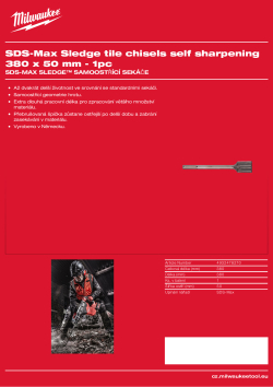 MILWAUKEE Sekáč SDS-Max SLEDGE na odstraňování obkladů 380x50 mm 4932478270 A4 PDF