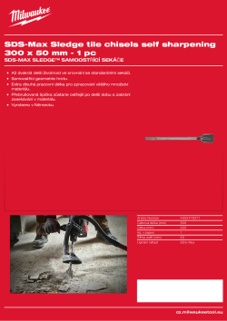 MILWAUKEE Sekáč SDS-Max SLEDGE na odstraňování obkladů 300x50 mm 4932478271 A4 PDF